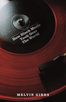 How Black Music Took Over the World cover