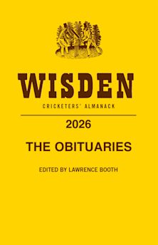 The Obituaries from Wisden Cricketers' Almanack 2026 cover