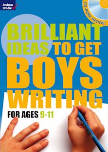 Brilliant Ideas to get boys writing 9-11(with CD-ROM) cover