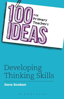 100 Ideas for Primary Teachers: Developing Thinking Skills cover