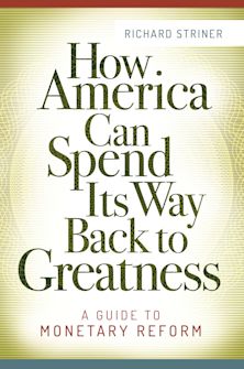 How America Can Spend Its Way Back to Greatness cover