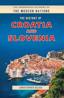 The History of Croatia and Slovenia cover