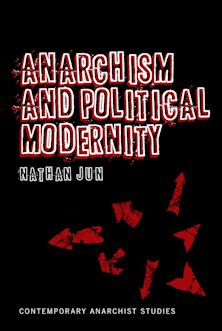 Anarchism and Political Modernity cover