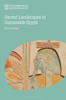 Sacred Landscapes in Ramesside Egypt cover