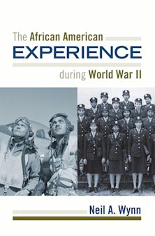 The African American Experience during World War II cover