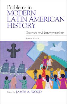 Problems in Modern Latin American History cover