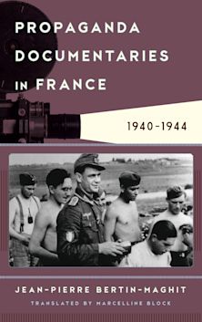 Propaganda Documentaries in France cover
