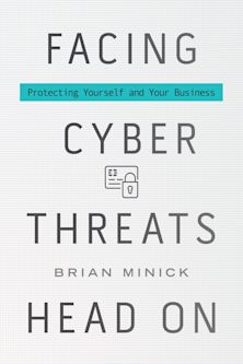 Facing Cyber Threats Head On cover