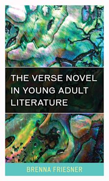 The Verse Novel in Young Adult Literature cover