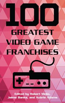100 Greatest Video Game Franchises cover