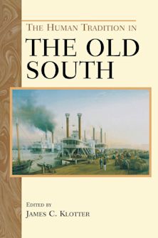 The Human Tradition in the Old South cover