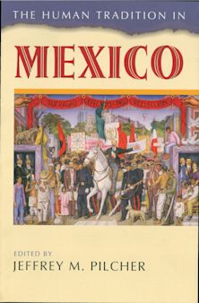 The Human Tradition in Mexico cover