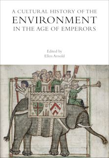 Cultural History of the Environment in the Age of Emperors cover