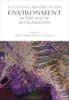Cultural History of the Environment in the Age of Acceleration cover