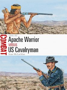 Apache Warrior vs US Cavalryman cover