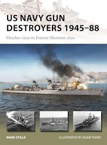 US Navy Gun Destroyers 1945–88 cover