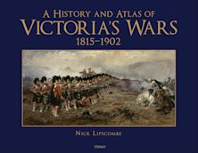 A History and Atlas of Victoria’s Wars, 1815–1902 cover