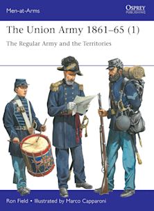 The Union Army 1861–65 (1) cover