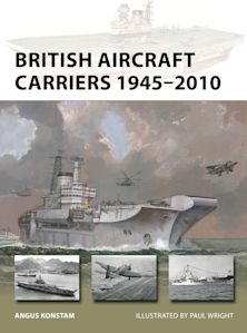 British Aircraft Carriers 1945–2010 cover