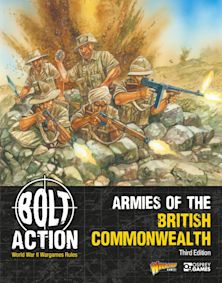 Bolt Action: Armies of the British Commonwealth: Third Edition cover