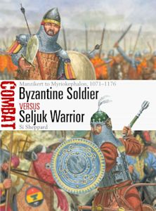 Byzantine Soldier vs Seljuk Warrior cover