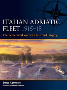 Italian Adriatic Fleet 1915–18 cover