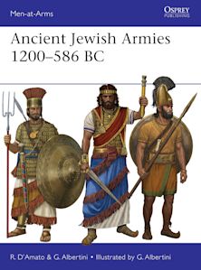 Ancient Jewish Armies 1200–586 BC cover
