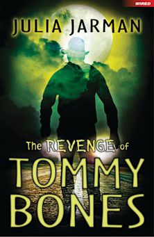 The Revenge of Tommy Bones cover