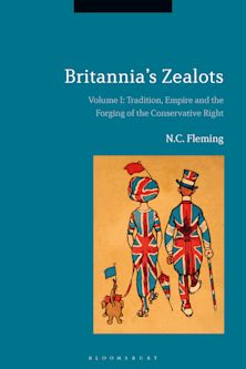 Britannia's Zealots, Volume I cover