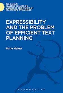 Expressibility and the Problem of Efficient Text Planning cover