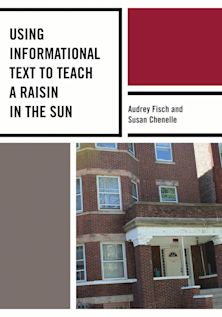 Using Informational Text to Teach A Raisin in the Sun cover
