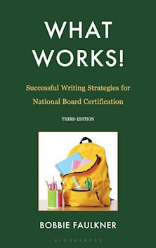 What Works! Successful Writing Strategies for National Board Certification cover