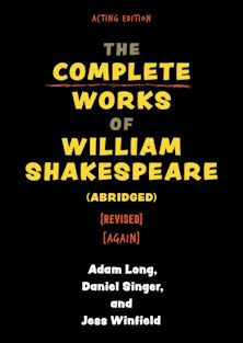 The Complete Works of William Shakespeare (abridged) [revised] [again] cover