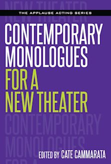 Contemporary Monologues for a New Theater cover