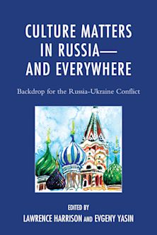 Culture Matters in Russia—and Everywhere cover