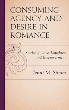 Consuming Agency and Desire in Romance cover