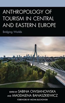 Anthropology of Tourism in Central and Eastern Europe cover