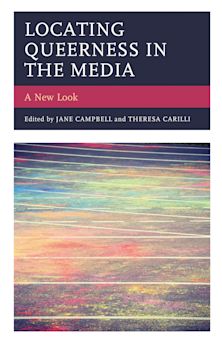 Locating Queerness in the Media cover
