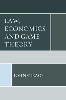 Law, Economics, and Game Theory cover
