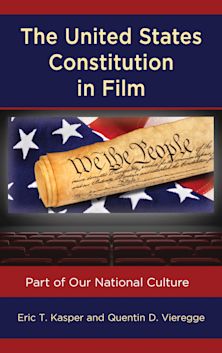 The United States Constitution in Film cover