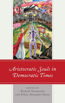 Aristocratic Souls in Democratic Times cover