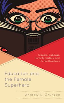 Education and the Female Superhero cover