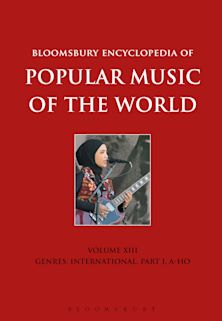 Bloomsbury Encyclopedia of Popular Music of the World, Volume 13 cover