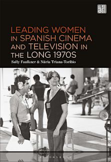 Leading Women in Spanish Cinema and Television in the Long 1970s cover