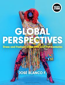 Global Perspectives: Dress and Fashion in the 20th and 21st Centuries cover