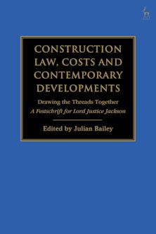 Construction Law, Costs and Contemporary Developments: Drawing the Threads Together cover