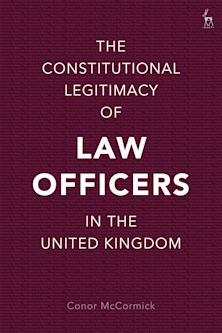 Constitutional Legitimacy of Law Officers in the United Kingdom cover