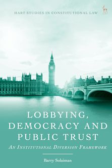 Lobbying, Democracy and Public Trust cover