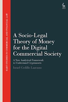 Socio-Legal Theory of Money for the Digital Commercial Society cover