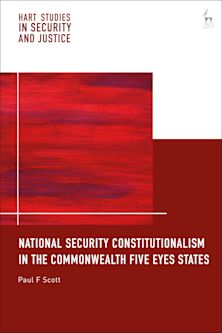 National Security Constitutionalism in the Commonwealth Five Eyes States cover